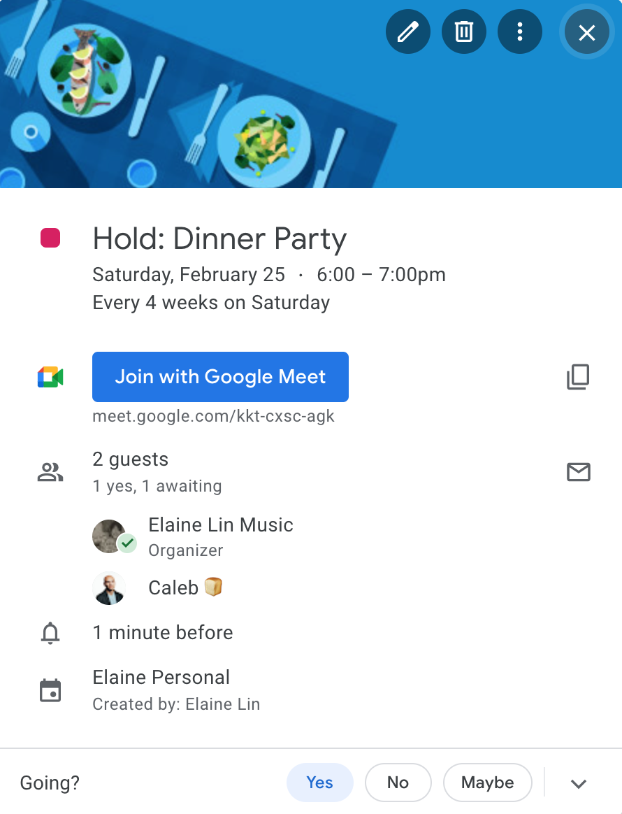 A Google calendar invite for Hold: Dinner Party. The invite includes Elaine and Caleb and repeats every 4 weeks on Saturday.